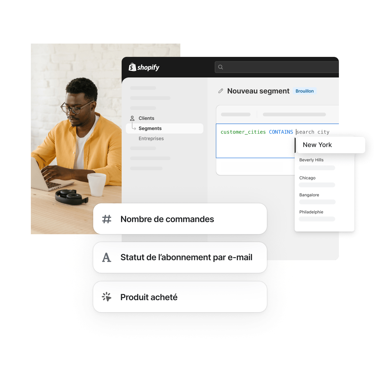 Dans la section dédiée aux segments de clientèle de l’interface administrateur Shopify, des filtres sont présentés, comme l’emplacement, le nombre de commandes, l’abonnement ou non aux e-mails et les produits achetés. Un marchand afro-américain vêtu d’un t-shirt jaune travaille efficacement sur son ordinateur portable.